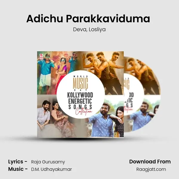 Adichu Parakkaviduma (From Friendship) mp3 song