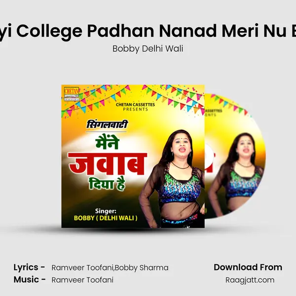 Aayi College Padhan Nanad Meri Nu Boli mp3 song