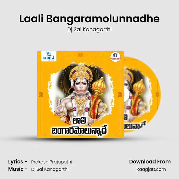 Laali Bangaramolunnadhe - Dj Sai Kanagarthi album cover 