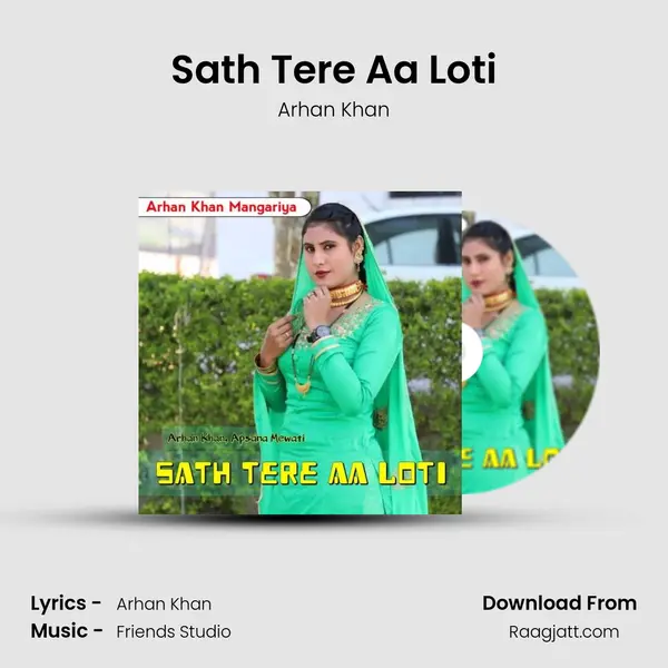 Sath Tere Aa Loti - Arhan Khan album cover 