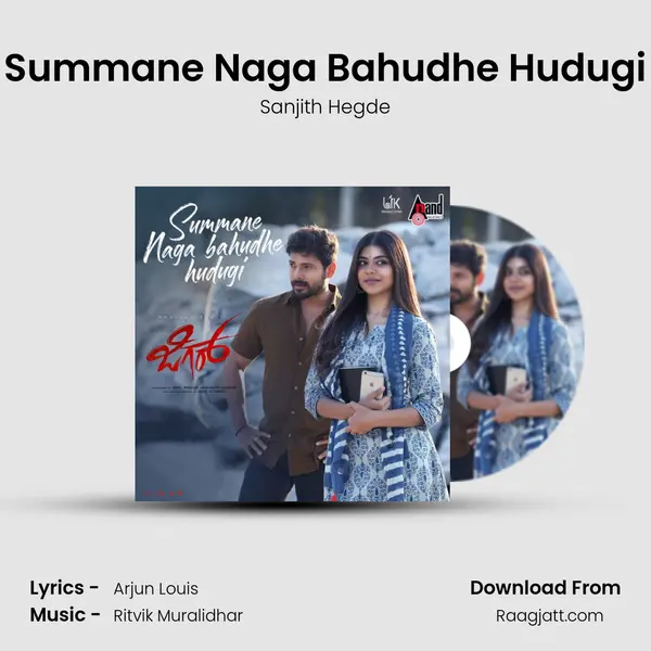 Summane Naga Bahudhe Hudugi - Sanjith Hegde album cover 