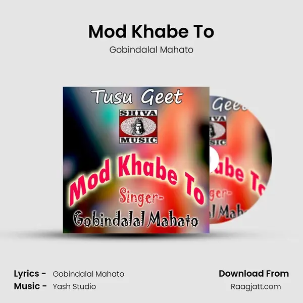 Mod Khabe To - Gobindalal Mahato album cover 