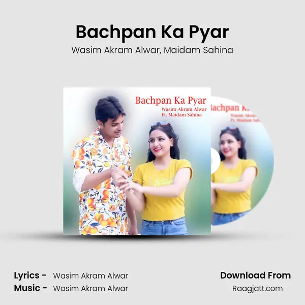 Bachpan Ka Pyar mp3 song