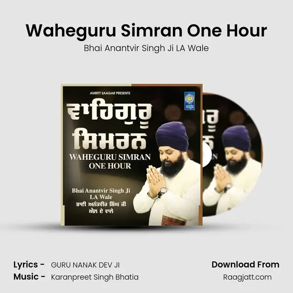 Waheguru Simran One Hour - Bhai Anantvir Singh Ji LA Wale album cover 