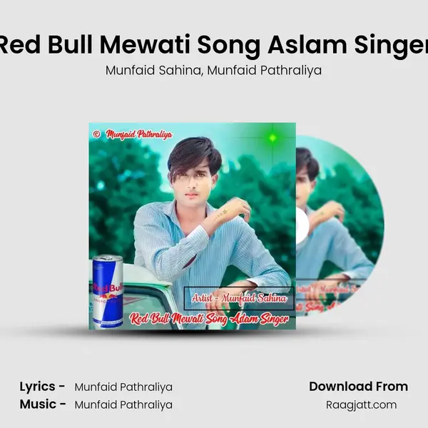 Red Bull Mewati Song Aslam Singer - Munfaid Sahina album cover 