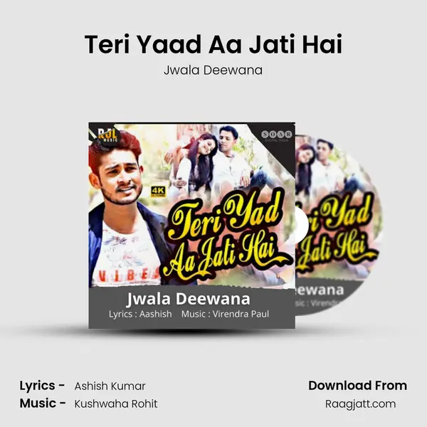 Teri Yaad Aa Jati Hai - Jwala Deewana album cover 