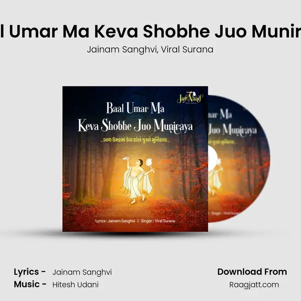 Baal Umar Ma Keva Shobhe Juo Muniraya - Jainam Sanghvi album cover 