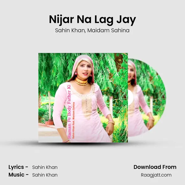 Nijar Na Lag Jay mp3 song