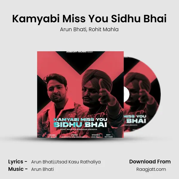 Kamyabi Miss You Sidhu Bhai - Arun Bhati album cover 