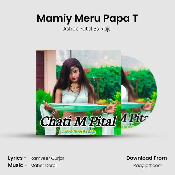 Mamiy Meru Papa T mp3 song