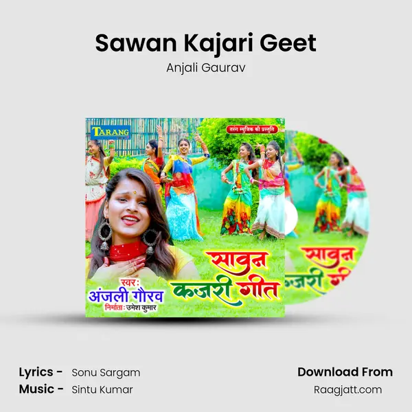 Sawan Kajari Geet - Anjali Gaurav album cover 