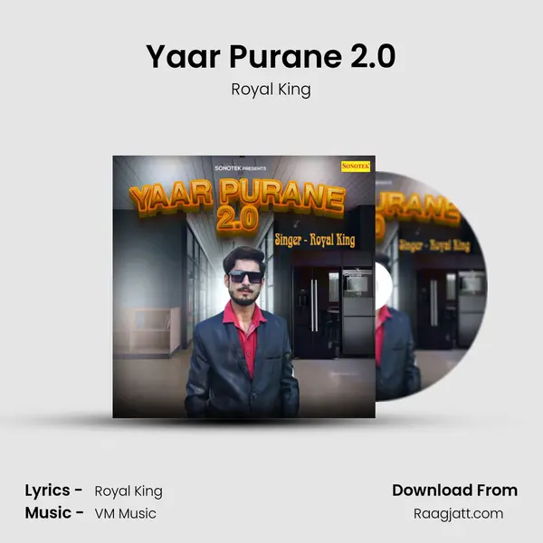 Yaar Purane 2.0 - Royal King album cover 