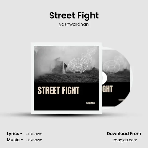 Street Fight - yashwardhan album cover 