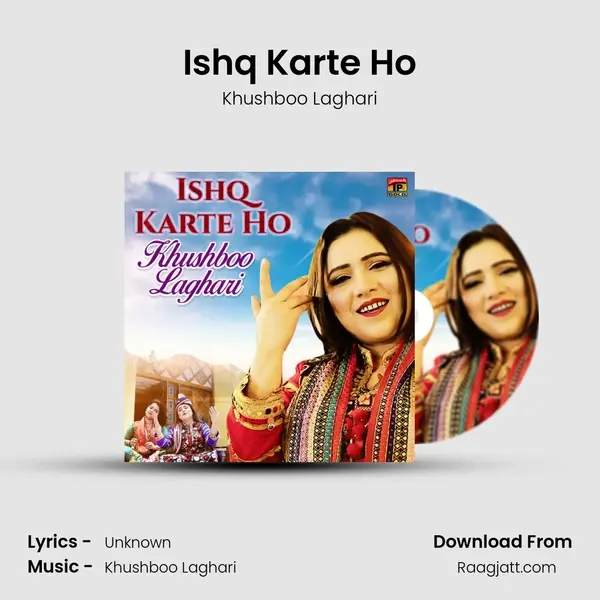 Ishq Karte Ho mp3 song