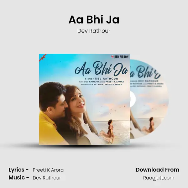 Aa Bhi Ja - Dev Rathour album cover 