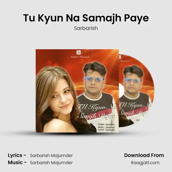 Tu Kyun Na Samajh Paye mp3 song