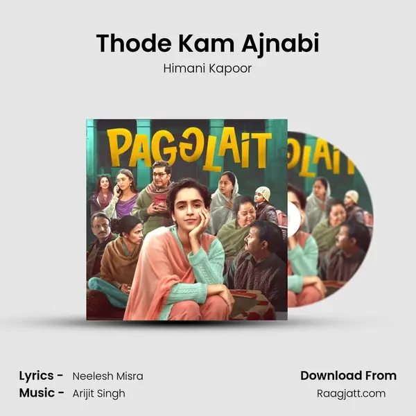 Thode Kam Ajnabi - Himani Kapoor album cover 