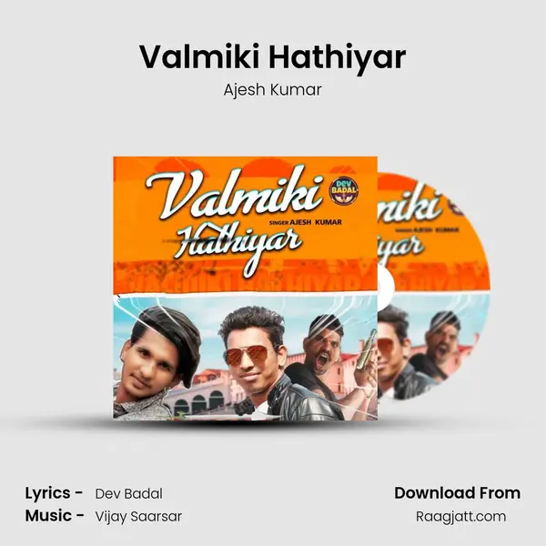 Valmiki Hathiyar mp3 song