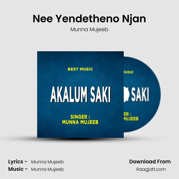 Nee Yendetheno Njan - Munna Mujeeb album cover 