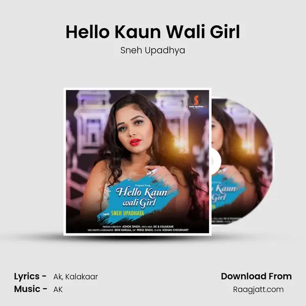 Hello Kaun Wali Girl - Sneh Upadhya album cover 