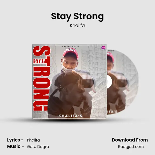 Stay Strong - Khalifa album cover 