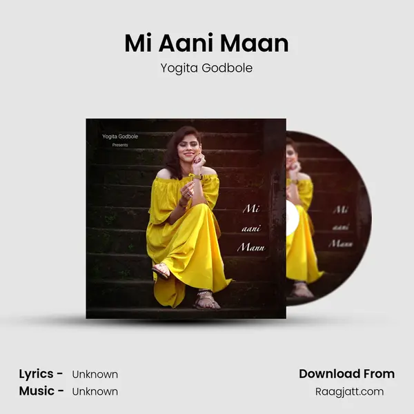 Mi Aani Maan - Yogita Godbole album cover 