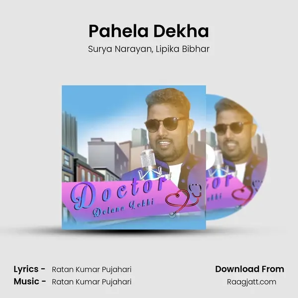 Pahela Dekha mp3 song