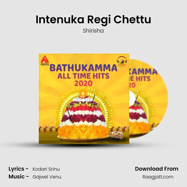 Intenuka Regi Chettu mp3 song