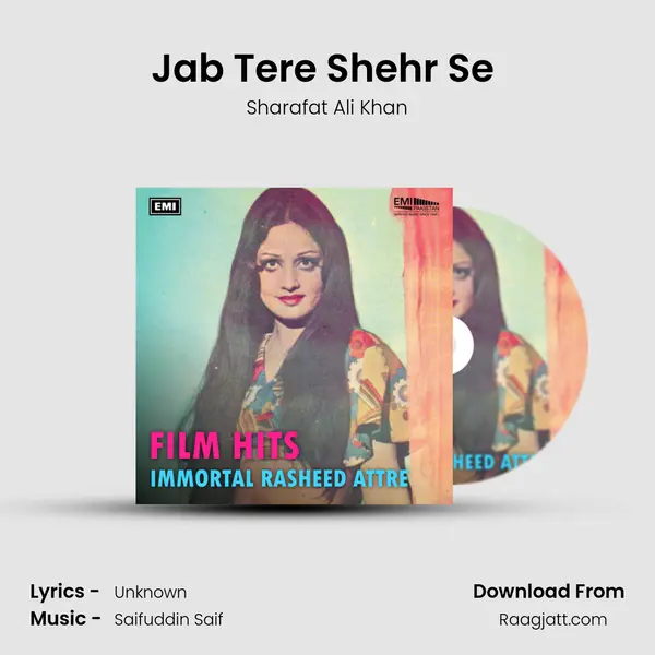 Jab Tere Shehr Se (From Wada) mp3 song