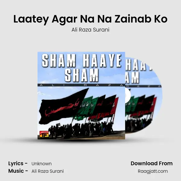 Laatey Agar Na Na Zainab Ko mp3 song