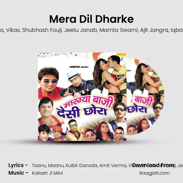 Mera Dil Dharke mp3 song