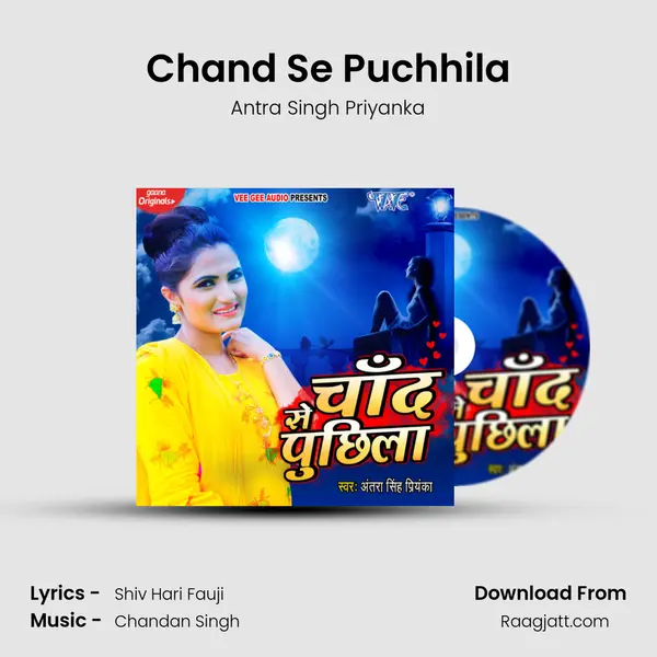 Chand Se Puchhila - Antra Singh Priyanka album cover 