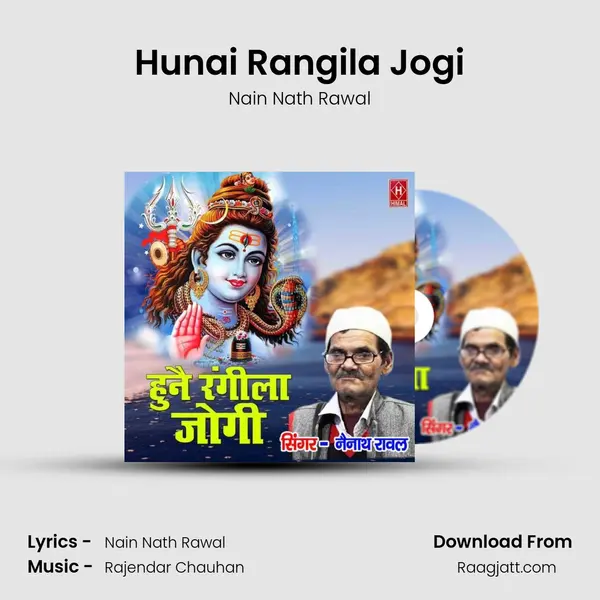 Hunai Rangila Jogi - Nain Nath Rawal album cover 