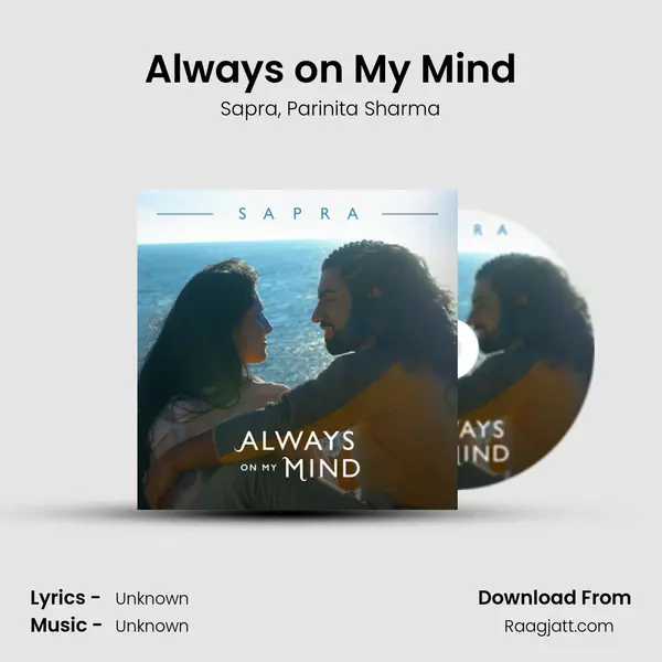 Always on My Mind - Sapra mp3 song