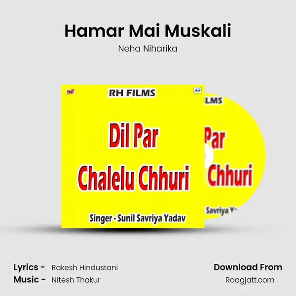 Hamar Mai Muskali mp3 song