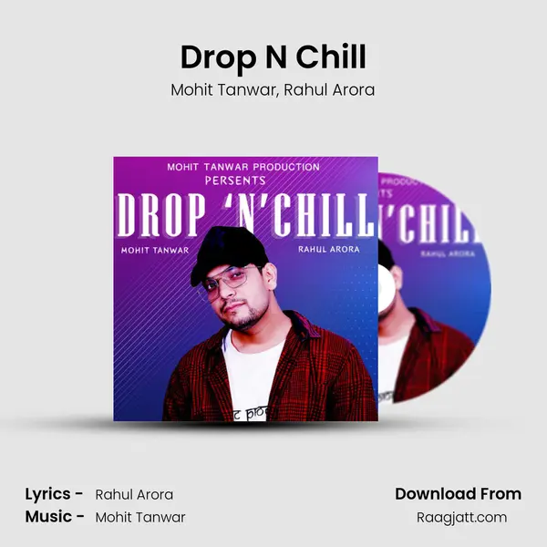 Drop N Chill - Mohit Tanwar album cover 