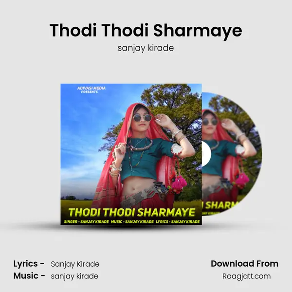 Thodi Thodi Sharmaye - sanjay kirade album cover 