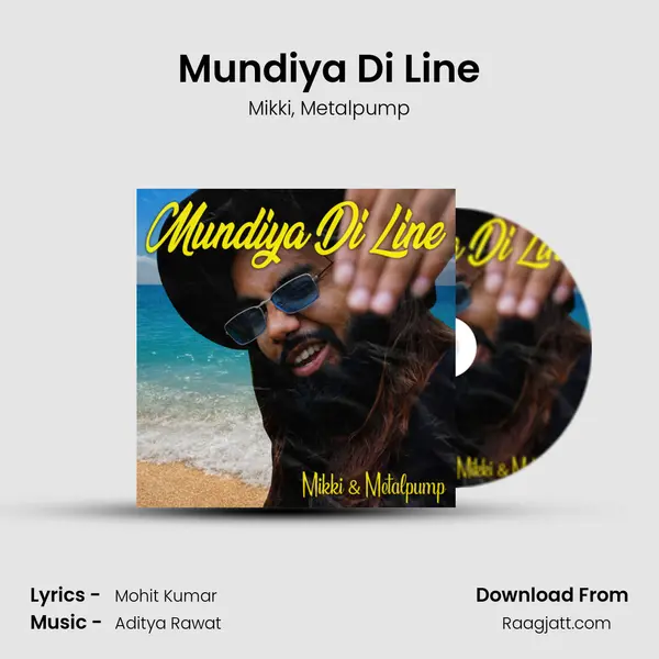 Mundiya Di Line mp3 song