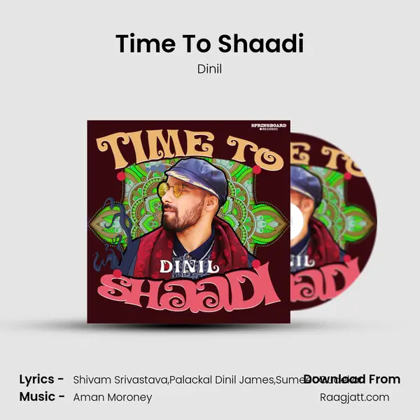 Time To Shaadi - Dinil album cover 