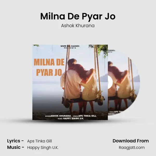 Milna De Pyar Jo - Ashok Khurana album cover 