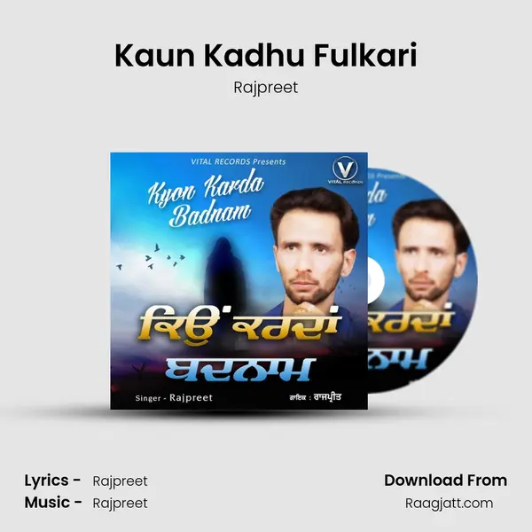 Kaun Kadhu Fulkari - Rajpreet album cover 