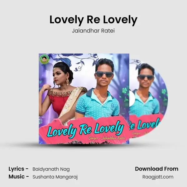 Lovely Re Lovely mp3 song