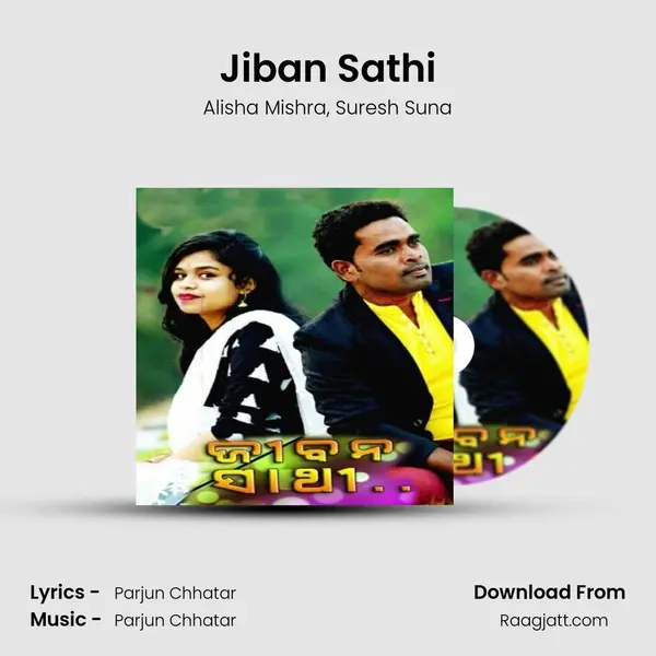 Jiban Sathi - Alisha Mishra album cover 