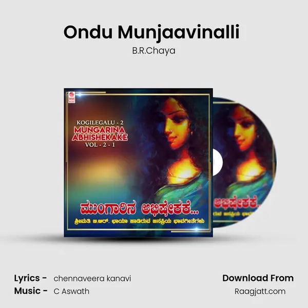 Ondu Munjaavinalli (From 