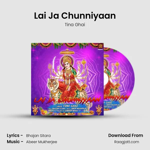 Lai Ja Chunniyaan - Tina Ghai album cover 