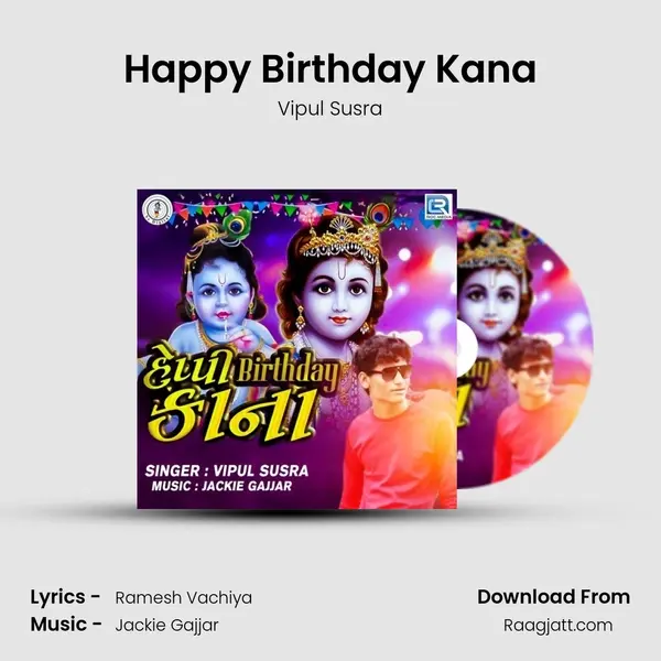 Happy Birthday Kana - Vipul Susra album cover 