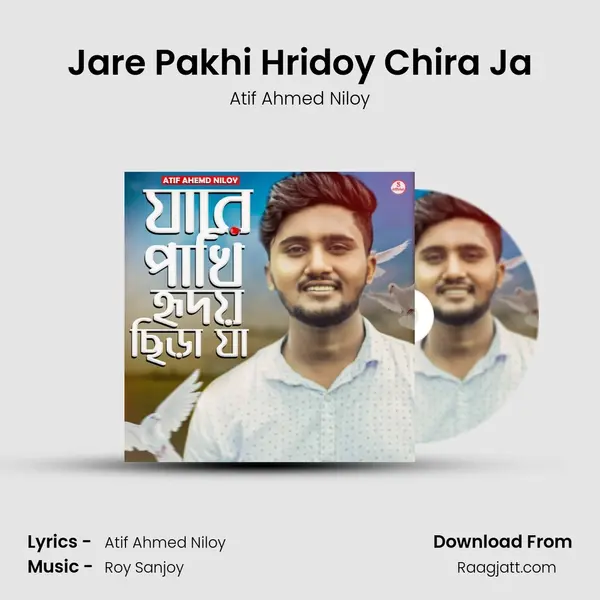 Jare Pakhi Hridoy Chira Ja mp3 song