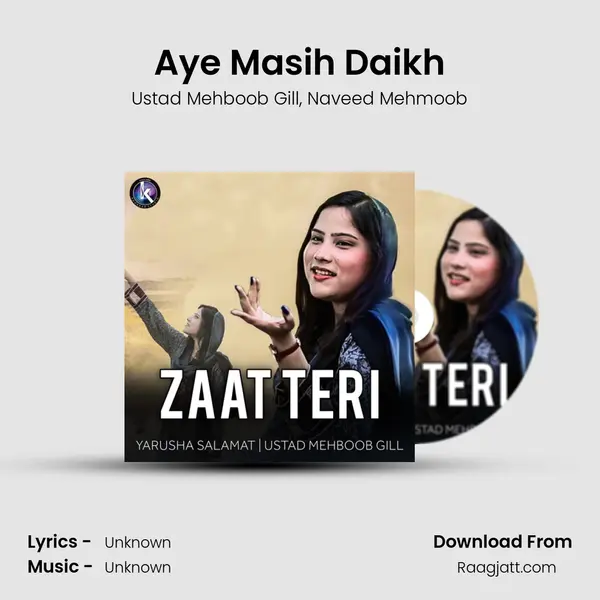 Aye Masih Daikh mp3 song