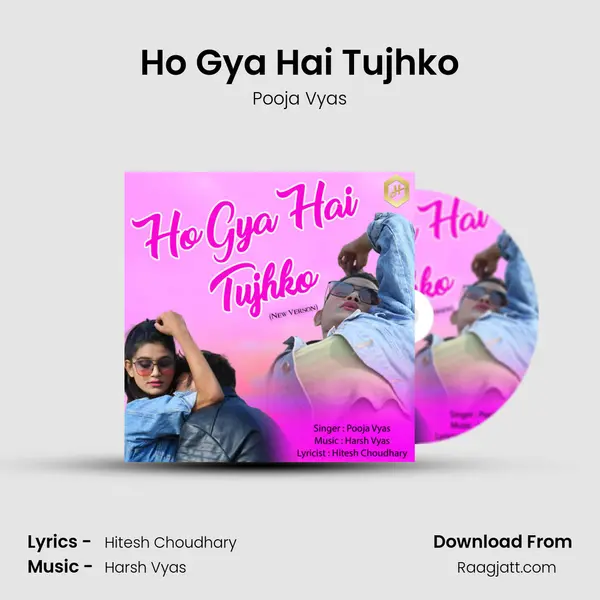 Ho Gya Hai Tujhko mp3 song