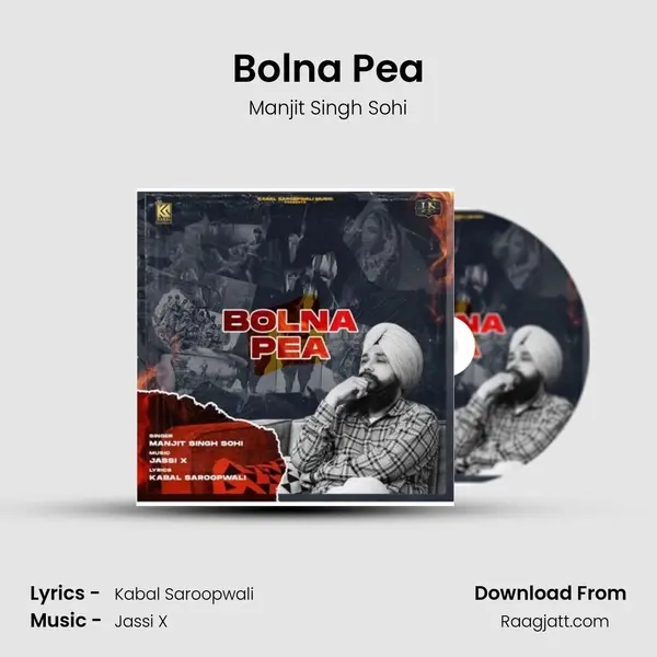 Bolna Pea - Manjit Singh Sohi album cover 